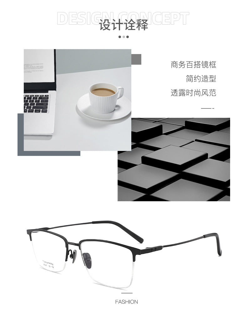 Business Eyebrow Pure Titanium Optical Frame New Half Frame Glasses Titanium Alloy Metal Frame Titanium Frame