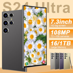S24Ultra Mobile Phone7.3incell Notch Screen16+1T Source Factory Hot-Selling Smart